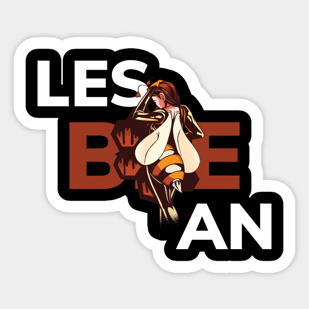 Les Bee An Funny Lesbian Gift Sticker by CatRobot